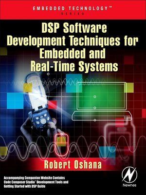 cover image of DSP Software Development Techniques for Embedded and Real-Time Systems